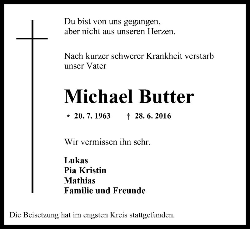  Traueranzeige für Michael Butter vom 13.07.2016 aus Wochen-Anzeiger Oberhausen
