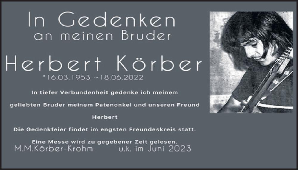  Traueranzeige für Herbert Körber vom 17.06.2023 aus Tageszeitung