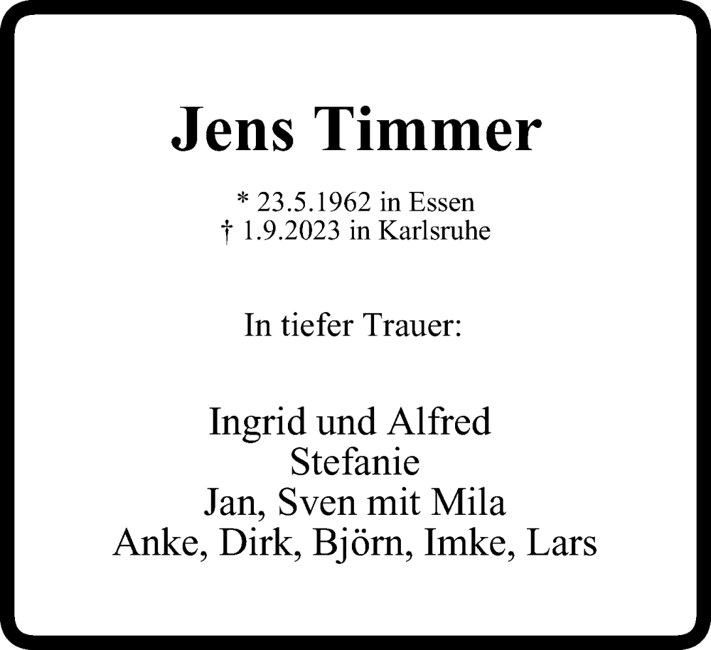  Traueranzeige für Jens Timmer vom 09.09.2023 aus Tageszeitung