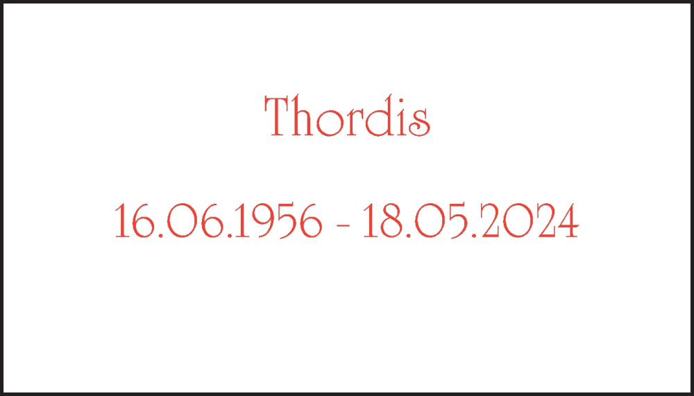  Traueranzeige für Thordis   vom 25.05.2024 aus Tageszeitung