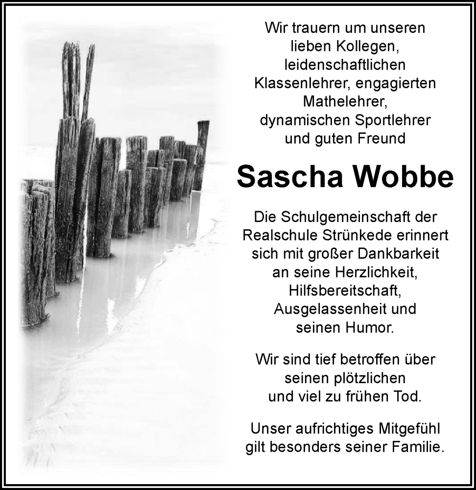  Traueranzeige für Sascha Wobbe vom 13.07.2024 aus Tageszeitung