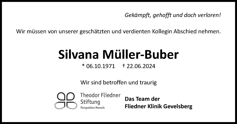  Traueranzeige für Silvana Müller-Buber vom 13.07.2024 aus Tageszeitung