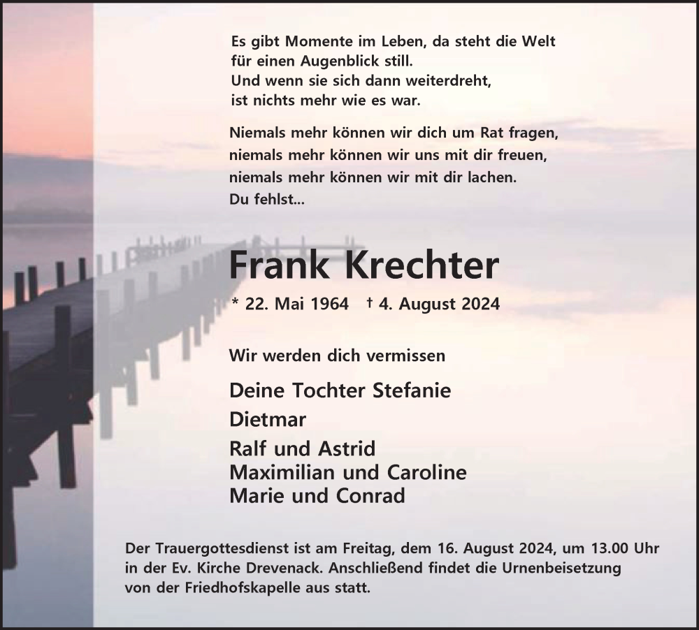  Traueranzeige für Frank Krechter vom 10.08.2024 aus Tageszeitung