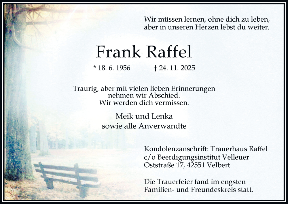  Traueranzeige für Frank Raffel vom 06.12.2025 aus Tageszeitung