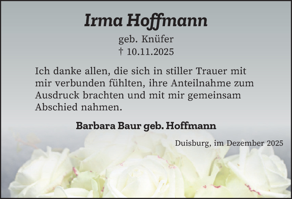  Traueranzeige für Irma Hoffmann vom 13.12.2025 aus Tageszeitung