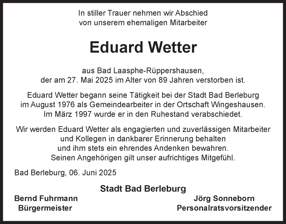  Traueranzeige für Eduard Wetter vom 07.06.2025 aus Tageszeitung