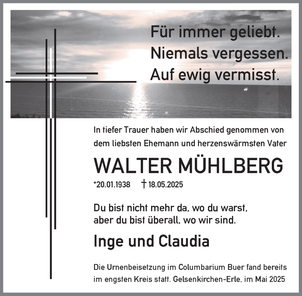 Traueranzeige für Walter Mühlberg vom 07.06.2025 aus Tageszeitung