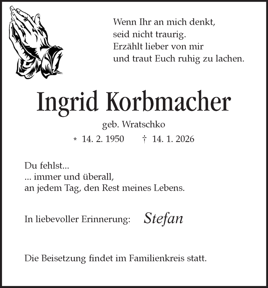  Traueranzeige für Ingrid Korbmacher vom 24.01.2026 aus Tageszeitung
