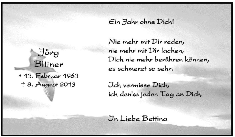  Traueranzeige für Jörg Bittner vom 08.08.2014 aus Tageszeitung