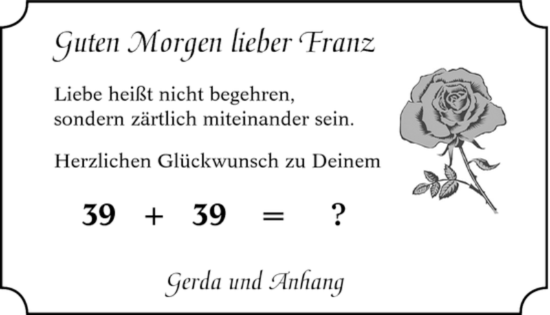  Traueranzeige für Guten Morgen lieber Franz vom 22.10.2007 aus Tageszeitung