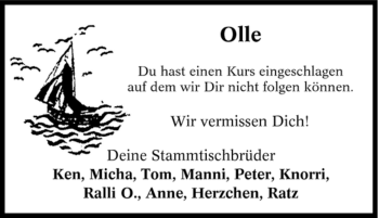 Traueranzeige von Olle Wir vermissen Dich! Du hast einen Kurs eingeschlagen au Stammtischbrüder von Tageszeitung