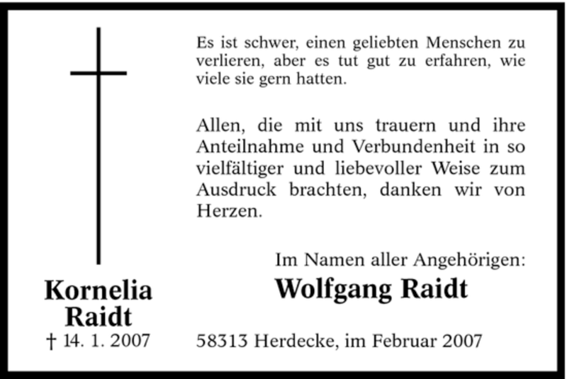  Traueranzeige für Kornelia Raidt vom 17.02.2007 aus Tageszeitung