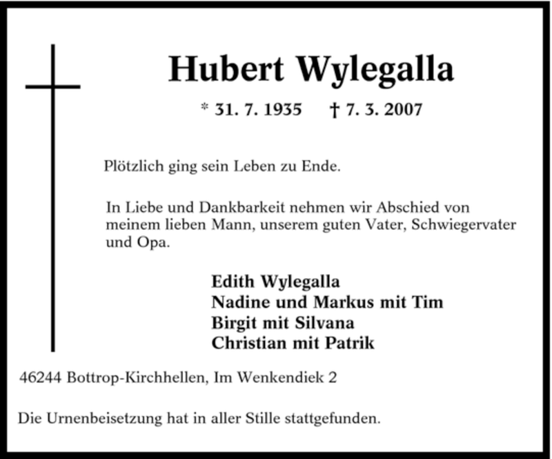  Traueranzeige für Hubert Wylegalla vom 15.03.2007 aus Tageszeitung