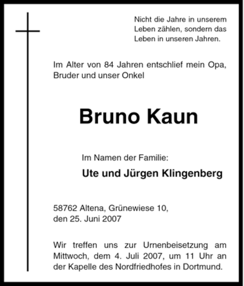 Traueranzeige für Bruno Kaun vom 30.06.2007 aus Tageszeitung