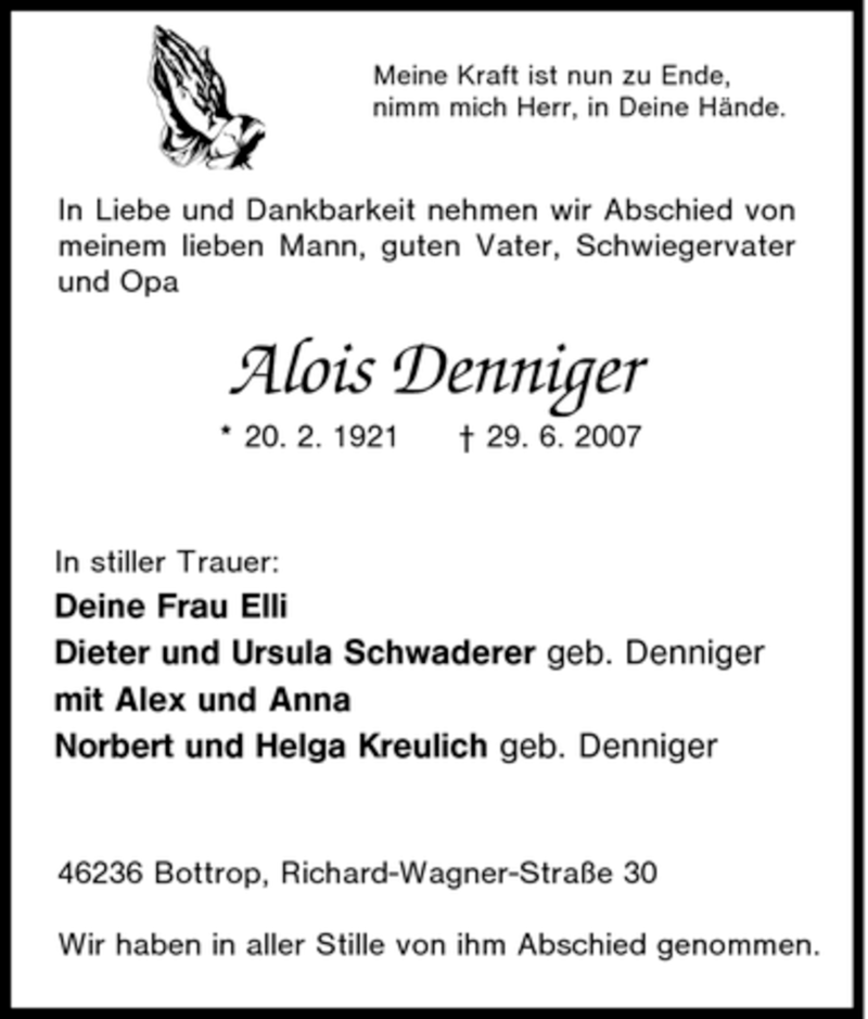  Traueranzeige für Alois Denniger vom 11.07.2007 aus Tageszeitung
