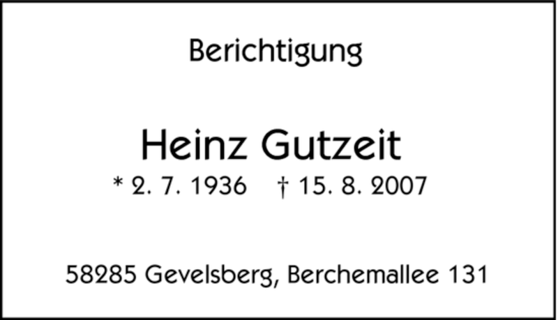  Traueranzeige für Heinz Gutzeit vom 18.08.2007 aus Tageszeitung