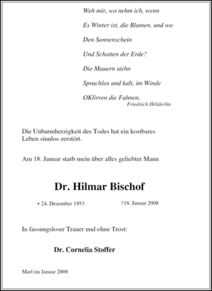  Traueranzeige für Hilmar Bischof vom 22.01.2008 aus Tageszeitung
