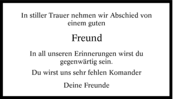 Traueranzeige von Freund In stiller Trauer nehmen wir Abschied von einem guten Freund von Tageszeitung