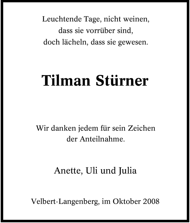  Traueranzeige für Tilman Stürner vom 22.10.2008 aus Tageszeitung