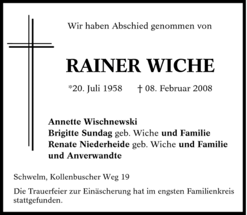  Traueranzeige für Rainer Wiche vom 14.02.2008 aus Tageszeitung