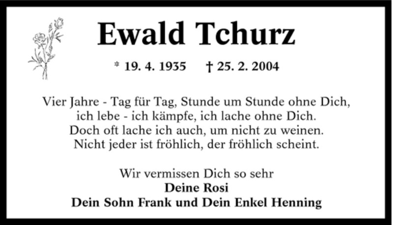  Traueranzeige für Ewald Tchurz vom 25.02.2008 aus Tageszeitung