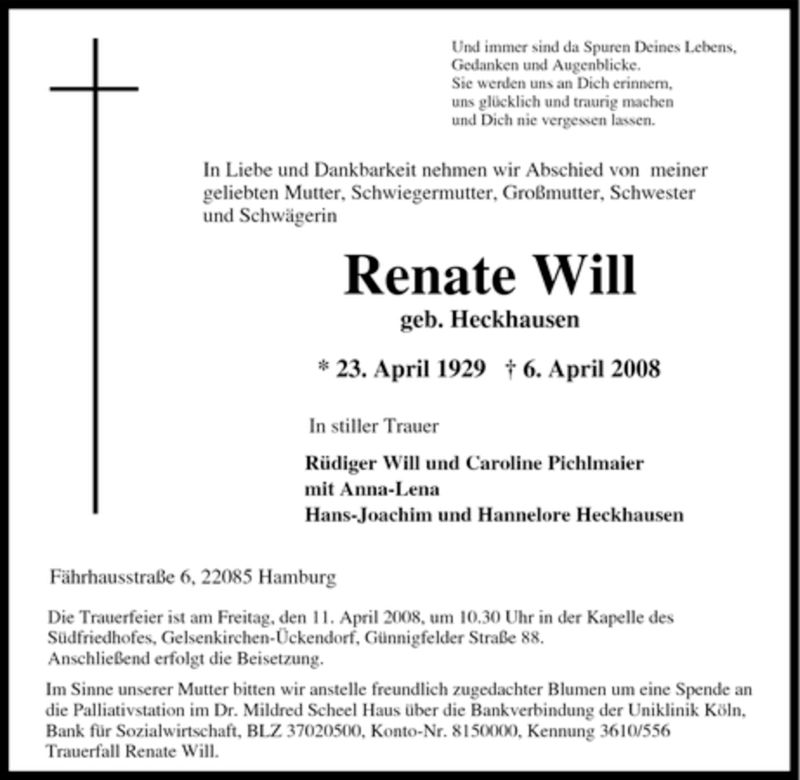  Traueranzeige für Renate Will vom 08.04.2008 aus Tageszeitung