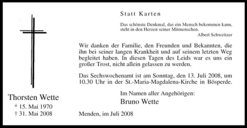  Traueranzeige für Thorsten Wette vom 05.07.2008 aus Tageszeitung