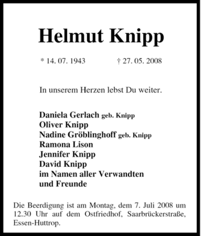  Traueranzeige für Helmut Knipp vom 04.07.2008 aus Tageszeitung