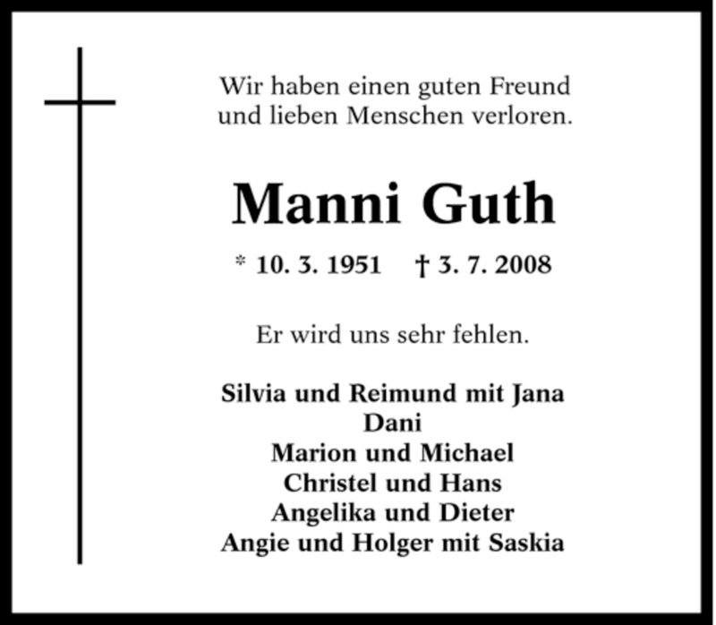  Traueranzeige für Manni Guth vom 08.07.2008 aus Tageszeitung