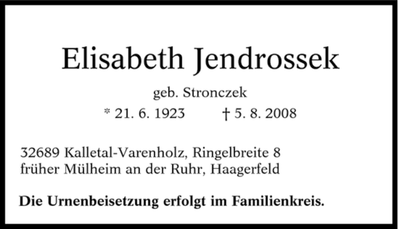  Traueranzeige für Elisabeth Jendrossek vom 13.08.2008 aus Tageszeitung