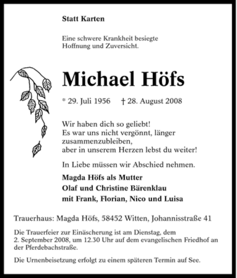  Traueranzeige für Michael Höfs vom 30.08.2008 aus Tageszeitung