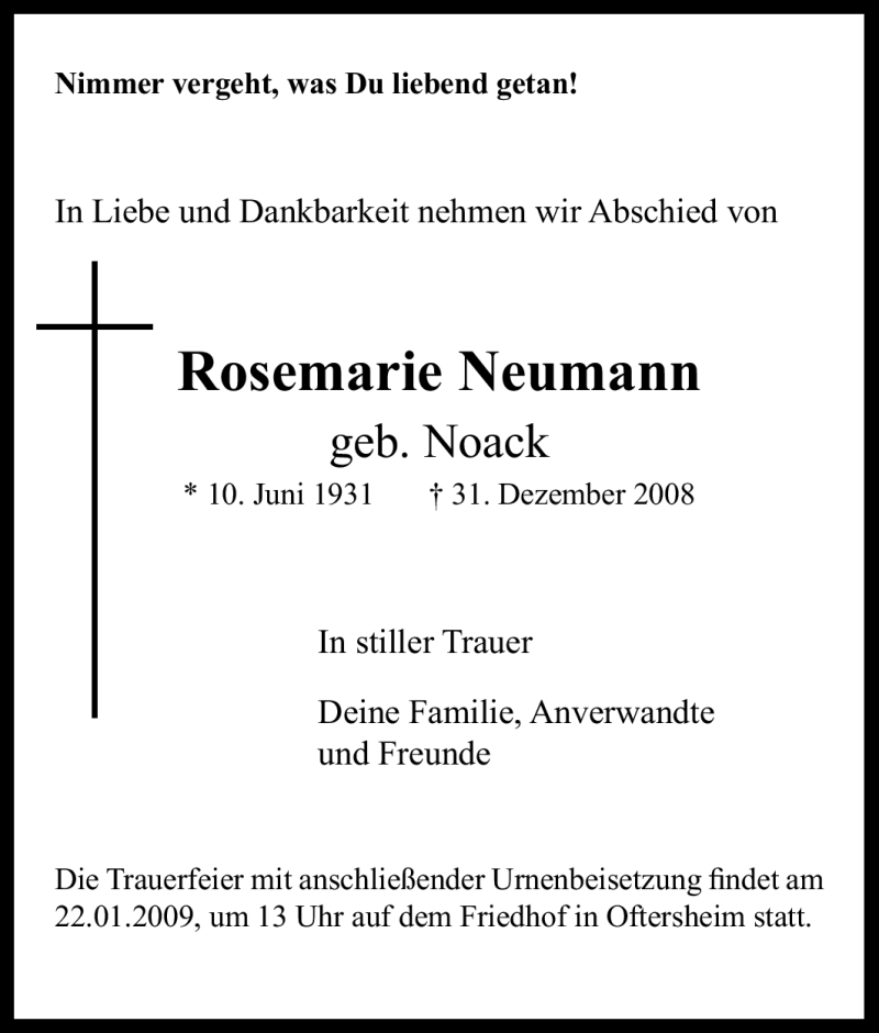  Traueranzeige für Rosemarie Neumann vom 17.01.2009 aus Tageszeitung