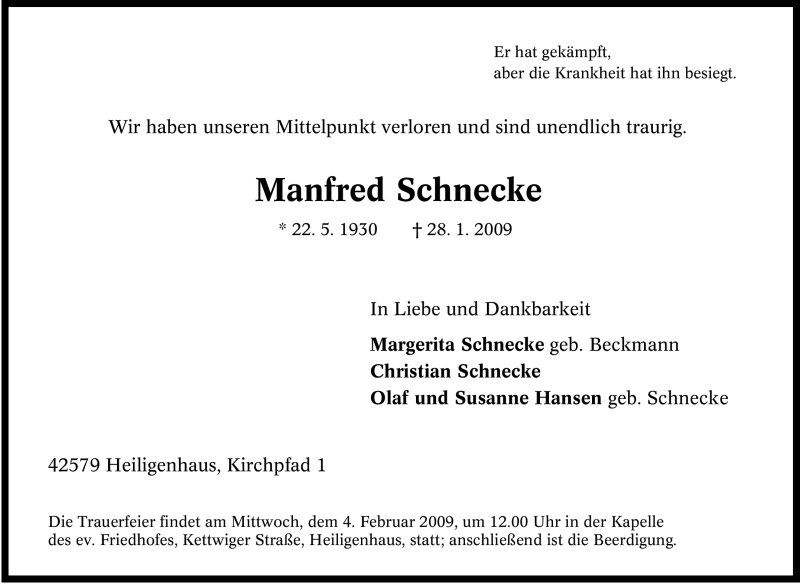  Traueranzeige für Manfred Schnecke vom 31.01.2009 aus Tageszeitung