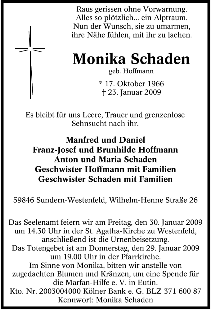  Traueranzeige für Monika Schaden vom 26.01.2009 aus Tageszeitung