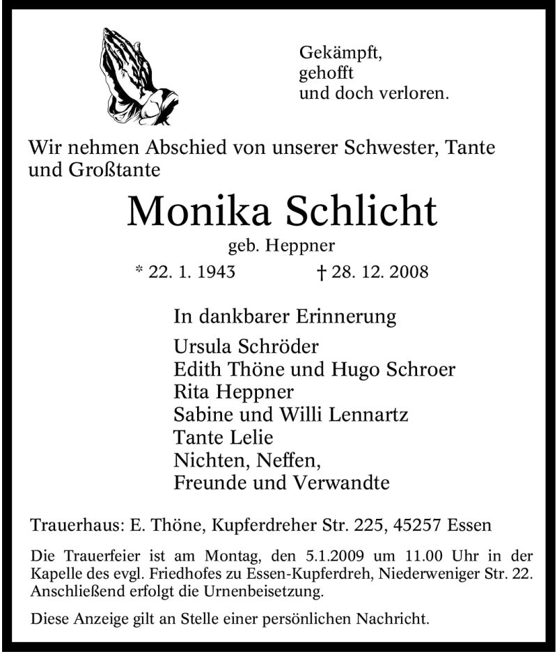  Traueranzeige für Monika Schlicht vom 02.01.2009 aus Tageszeitung