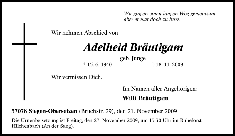  Traueranzeige für Adelheid Bräutigam vom 21.11.2009 aus Tageszeitung