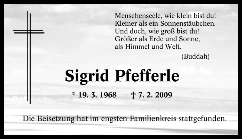  Traueranzeige für Sigrid Pfefferle vom 05.03.2009 aus Tageszeitung