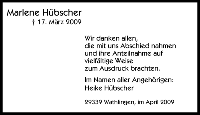  Traueranzeige für Marlene Hübscher vom 18.04.2009 aus Tageszeitung