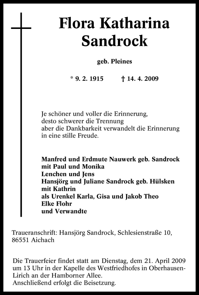  Traueranzeige für Flora Katharina Sandrock vom 18.04.2009 aus Tageszeitung