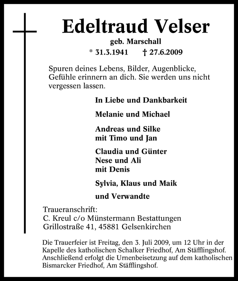  Traueranzeige für Edeltraud Velser vom 01.07.2009 aus Tageszeitung