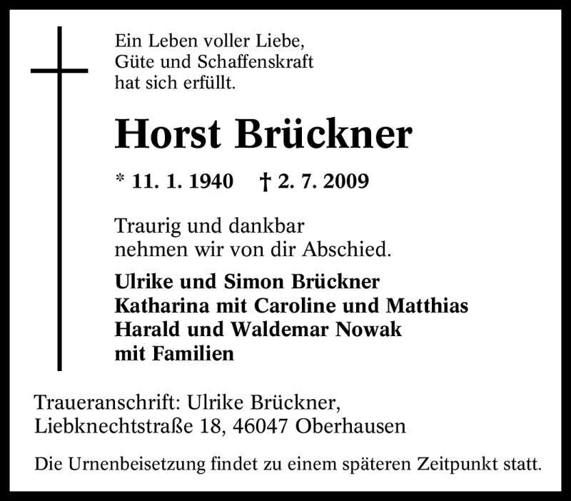  Traueranzeige für Horst Brückner vom 11.07.2009 aus Tageszeitung