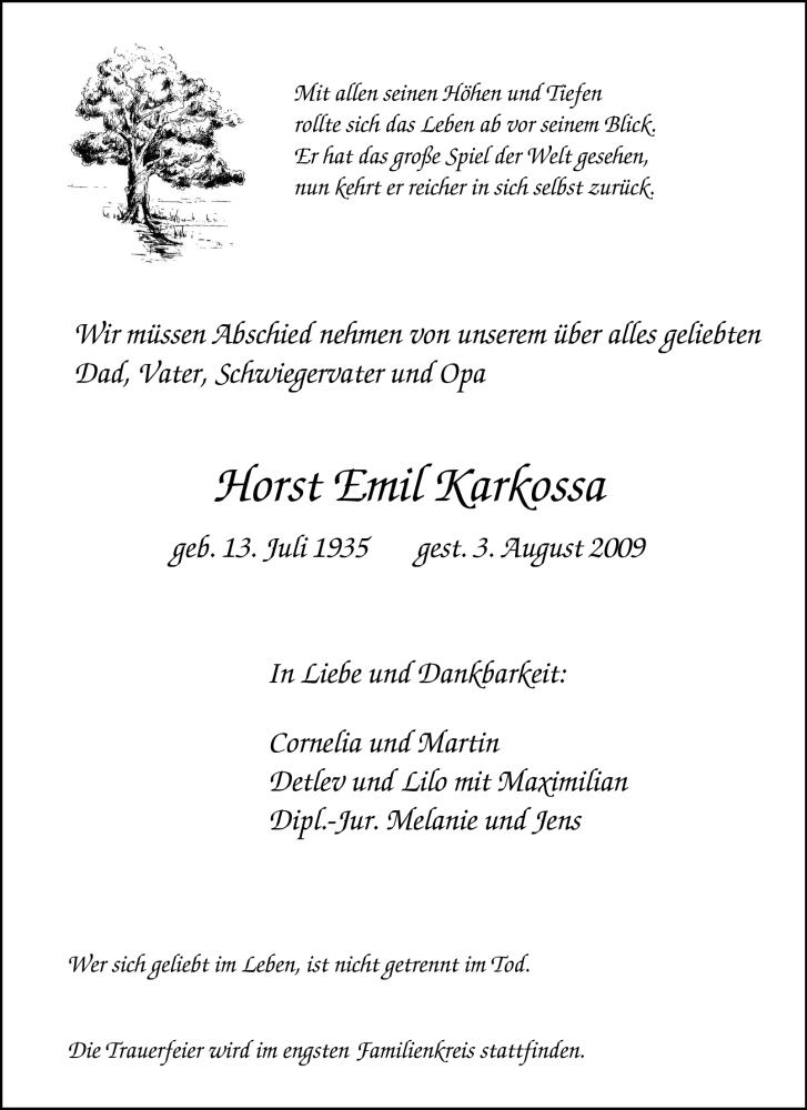  Traueranzeige für Horst Emil Karkossa vom 07.08.2009 aus Tageszeitung