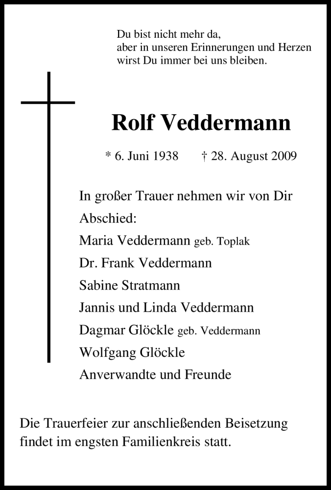  Traueranzeige für Rolf Veddermann vom 01.09.2009 aus Tageszeitung