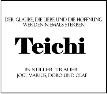 Traueranzeige von Teichi Unbekannt von Tageszeitung