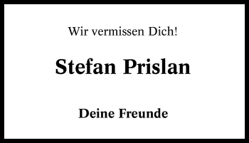 Traueranzeige von Stefan Prislan von Tageszeitung