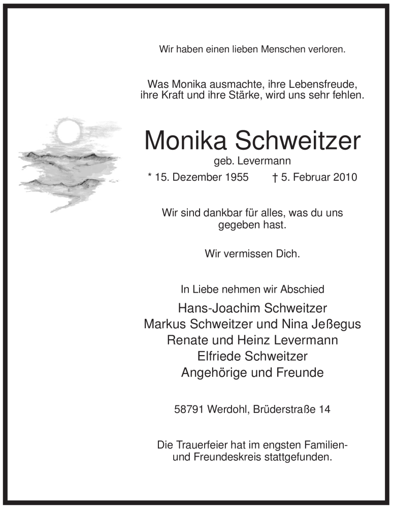  Traueranzeige für Monika Schweitzer vom 12.02.2010 aus Tageszeitung
