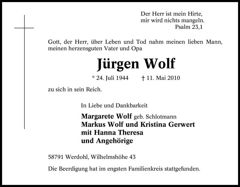  Traueranzeige für Jürgen Wolf vom 22.05.2010 aus Tageszeitung