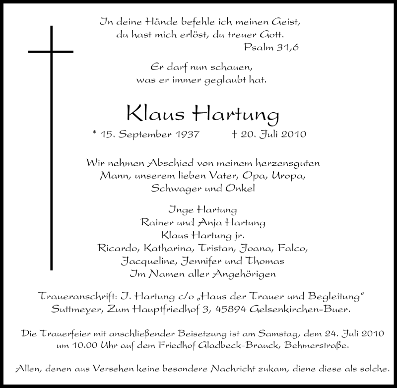  Traueranzeige für Klaus Hartung vom 22.07.2010 aus Tageszeitung