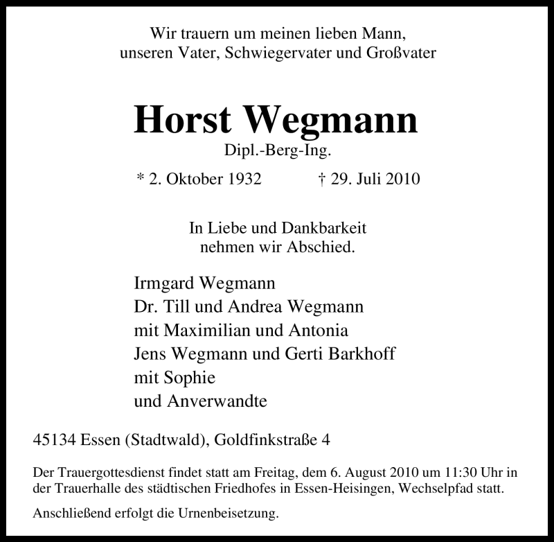  Traueranzeige für Horst Wegmann vom 04.08.2010 aus Tageszeitung