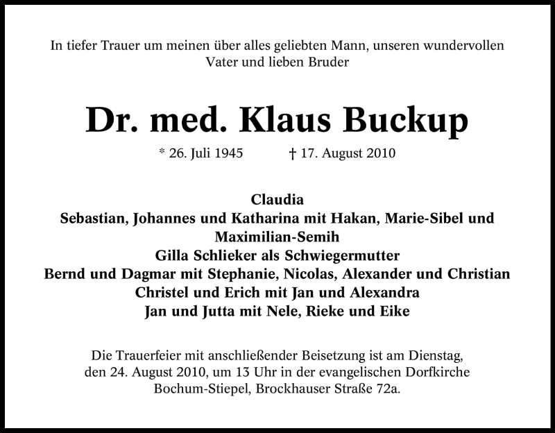  Traueranzeige für Klaus Buckup vom 21.08.2010 aus Tageszeitung